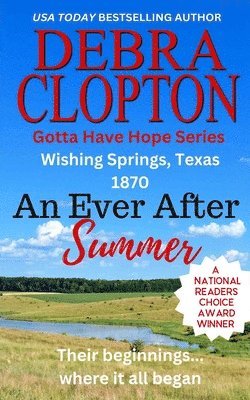Debra Clopton - Ever After Summer, Häftad