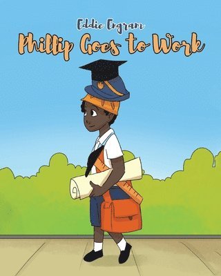 Eddie Engram - Phillip Goes to Work, Häftad
