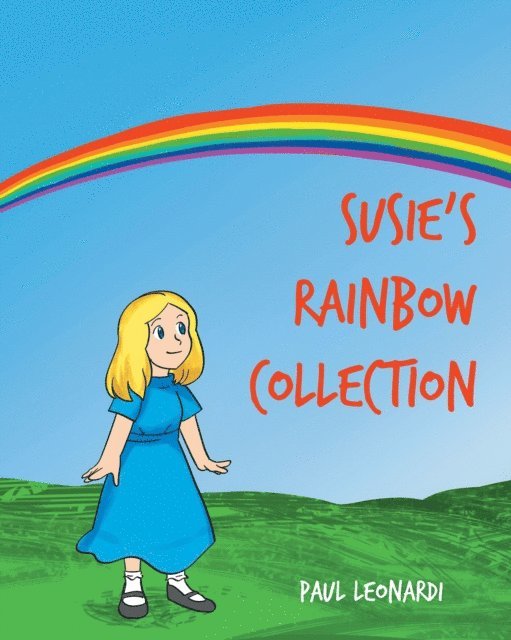 Paul Leonardi - Susie's Rainbow Collection, E-bok