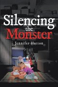 Silencing the Monster