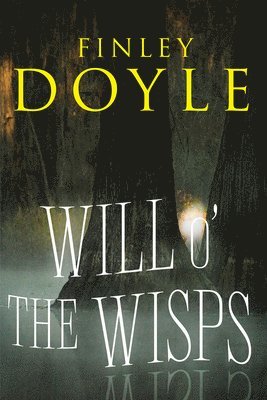 Forrest Doyle, Finley Doyle - Will O' the Wisp, Häftad
