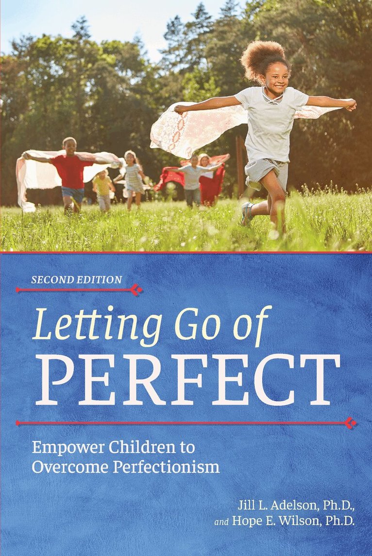 Jill L. Adelson, Hope E. Wilson - Letting Go of Perfect, Häftad. Tillgänglighet: Lägg i varukorg