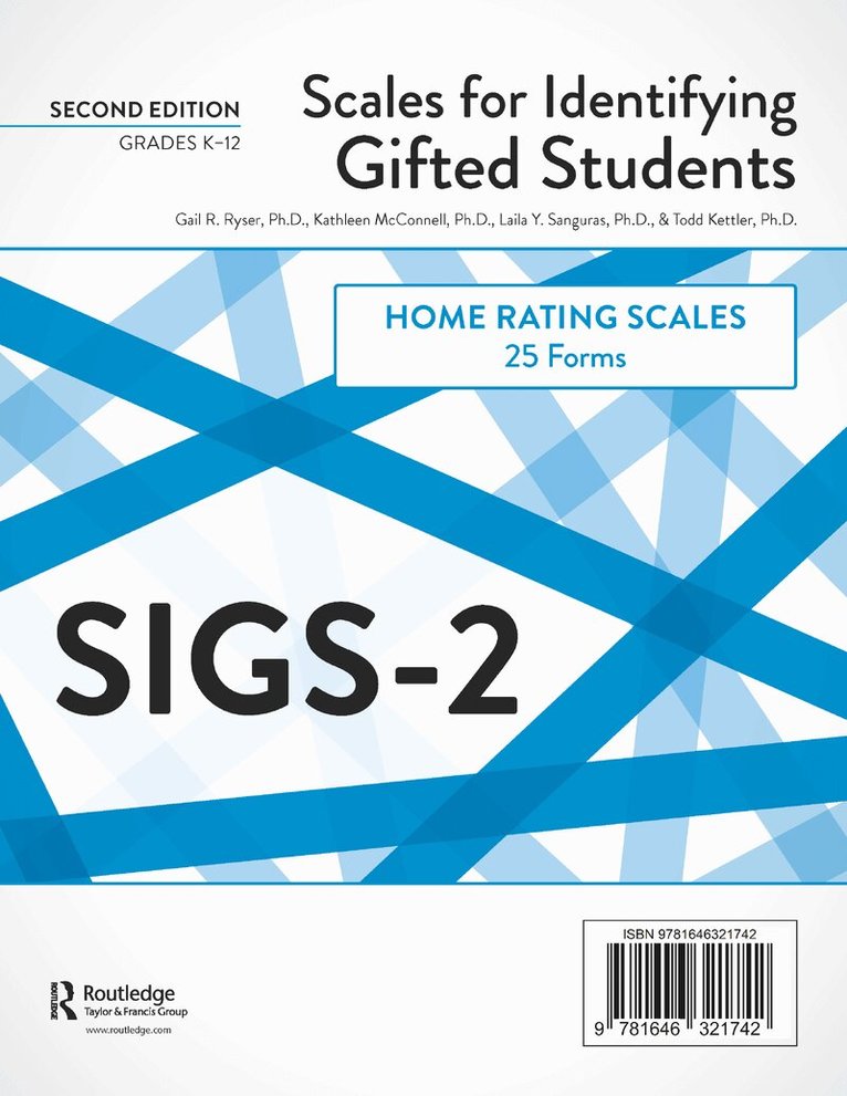 Gail R. Ryser, Kathleen McConnell, Laila Y. Sanguras, Todd Kettler - Scales for Identifying Gifted Students (SIGS-2), Övrigt