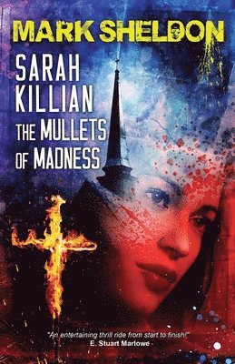 Mark Sheldon - Sarah Killian, Häftad