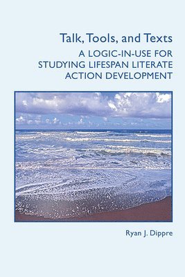 Ryan J. Dippre - Talk, Tools, and Texts, Häftad. Tillgänglighet: Lägg i varukorg
