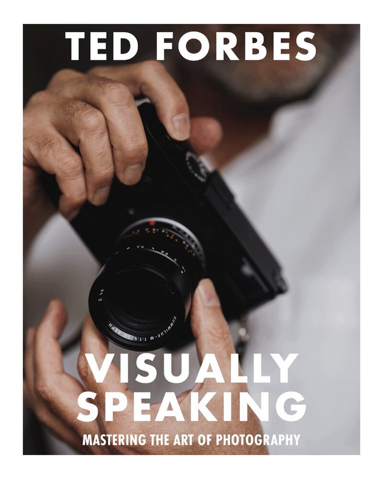 Ted Forbes - Visually Speaking, Häftad
