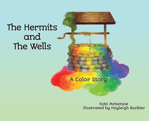 Hermits and the Wells
