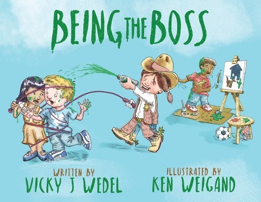 Vicky J Wedel - Being The Boss, Häftad
