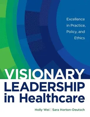 Wei H - Visionary Leadership in Healthcare, Inbunden. Tillgänglighet: Lägg i varukorg