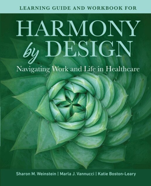 Katie Boston-Leary, Marla J. Vannucci, Sharon M. Weinstein - Learning Guide and Workbook for Harmony by Design, E-bok