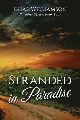 Chas Williamson - Stranded in Paradise, Häftad. Tillgänglighet: Lägg i varukorg
