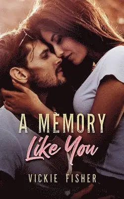 Vickie Fisher - A Memory Like You, Häftad. Tillgänglighet: Lägg i varukorg