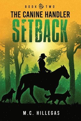 M C Hillegas - Setback, Häftad. Tillgänglighet: Lägg i varukorg