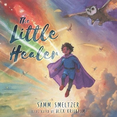Samm Smeltzer - Little Healer, Häftad