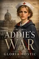 Gloria Bostic - Addie's War, Häftad. Tillgänglighet: Lägg i varukorg