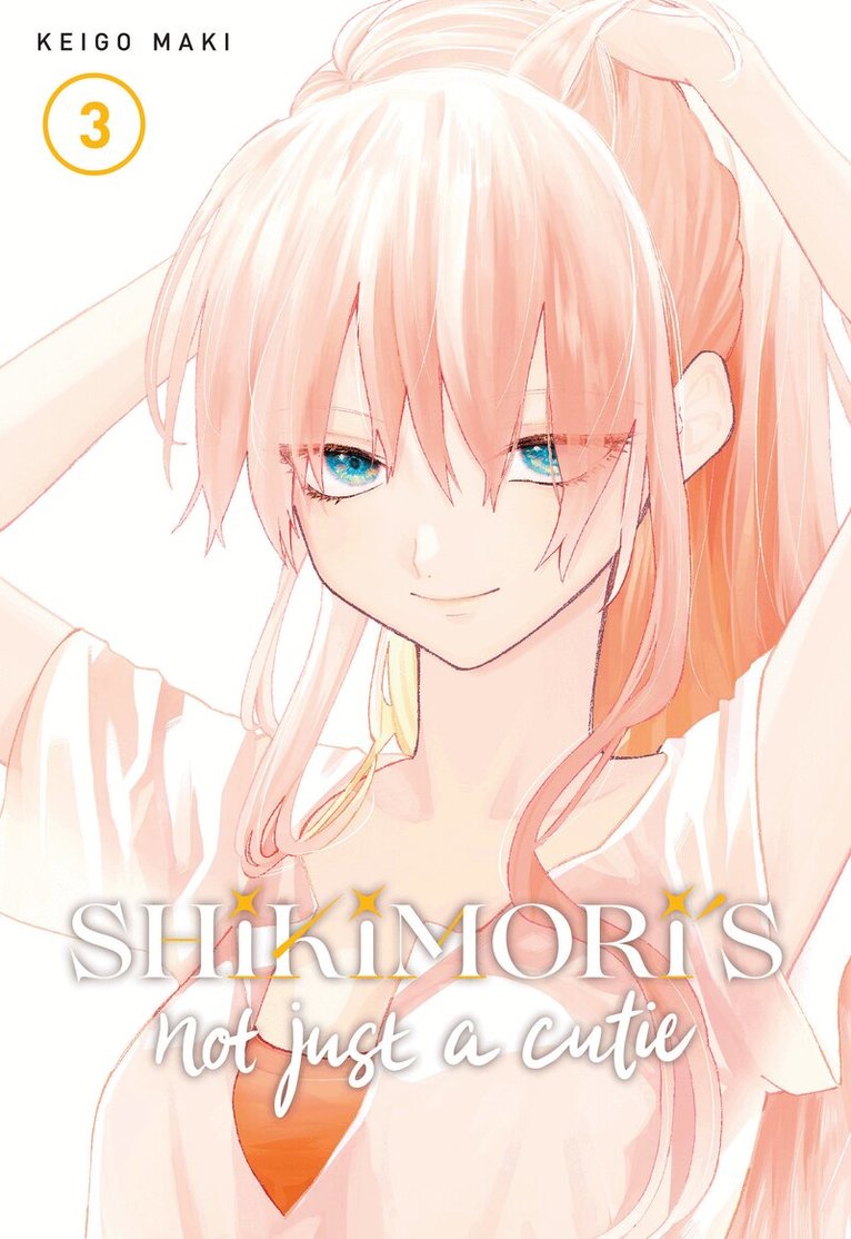Keigo Maki - Shikimori's Not Just a Cutie 3, Häftad. Tillgänglighet: Lägg i varukorg