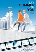 Summer With You: The Sequel (My Summer of You Vol. 3)