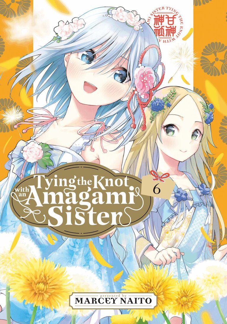 Marcey Naito - Tying the Knot With an Amagami Sister 6, Häftad