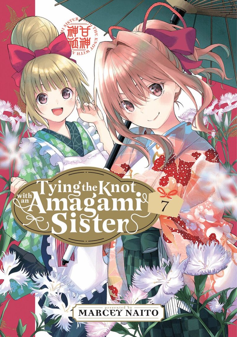 Marcey Naito - Tying the Knot With an Amagami Sister 7, Häftad