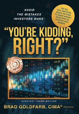 Brad Goldfarb - You're Kidding, Right?, Inbunden