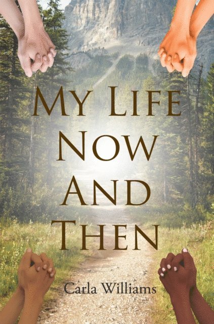 Carla Williams - My Life Now And Then, E-bok