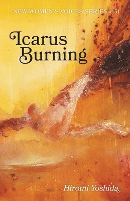 Hiromi Yoshida - Icarus Burning, Häftad