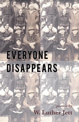 W Luther Jett - Everyone Disappears, Häftad
