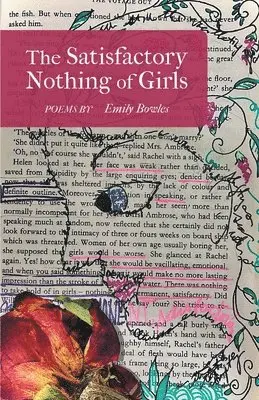 Emily Bowles - Satisfactory Nothing of Girls, Häftad. Tillgänglighet: Lägg i varukorg