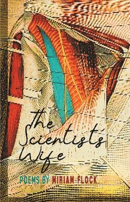 Miriam Flock - Scientist's Wife, Häftad