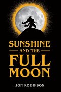 Sunshine and the Full Moon