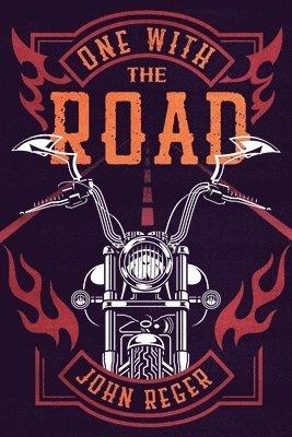 John Reger - One with the Road, Häftad. Tillgänglighet: Tillfälligt slut