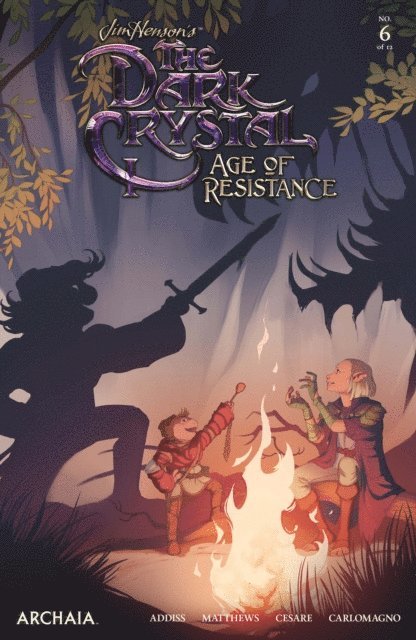 Nicole Andelfinger - Jim Henson's The Dark Crystal: Age of Resistance #6, E-bok