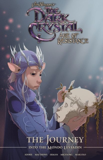 Matthew Erman - Jim Henson's The Dark Crystal: Age of Resistance: The Journey into the Mondo Leviadin, E-bok