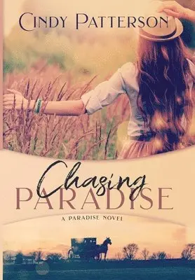 Cindy Patterson, April Gardner - Chasing Paradise, Inbunden. Tillgänglighet: Lägg i varukorg