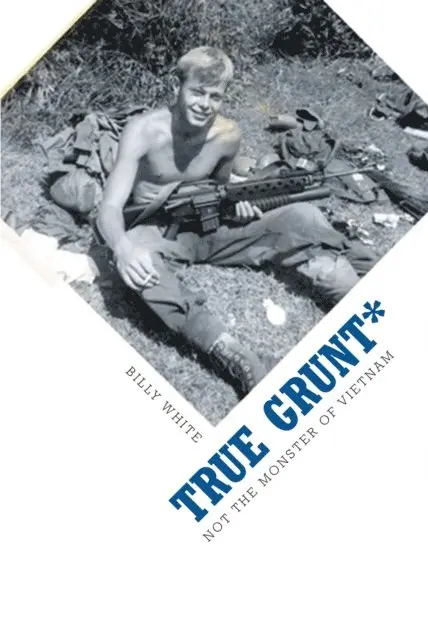Billy White - True Grunt*, E-bok. Tillgänglighet: Lägg i varukorg