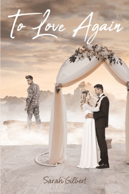 Sarah Gilbert - To Love Again, E-bok