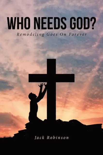 Jack Robinson - Who Needs God, E-bok. Tillgänglighet: Lägg i varukorg