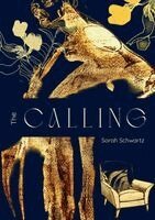 Sarah Schwartz - Calling, Häftad