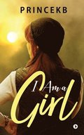 I Am a Girl