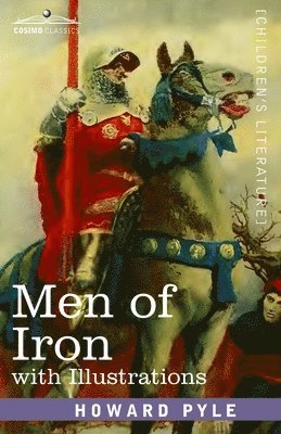 Howard Pyle - Men of Iron, Häftad