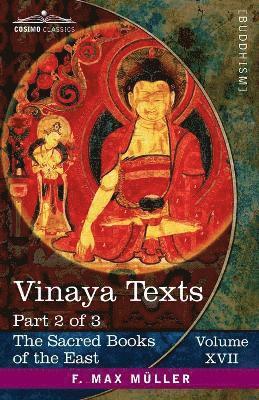 F Max Müller - Vinaya Texts, Part 2 of 3, Häftad