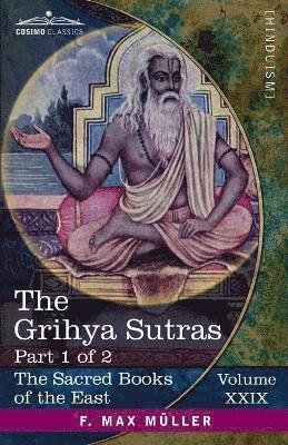 F Max Müller - Grihya Sutras, Part 1 of 2, Häftad