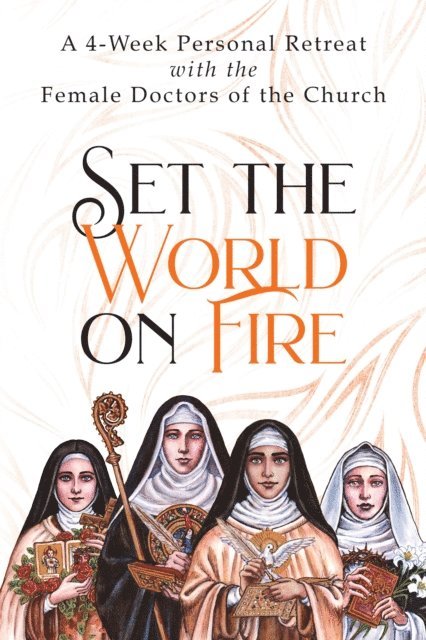 Vinita Hampton Wright - Set the World on Fire, E-bok