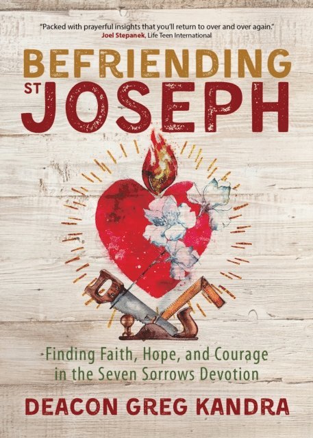 Deacon Greg Kandra - Befriending St. Joseph, E-bok