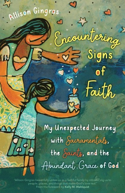 Allison Gingras - Encountering Signs of Faith, E-bok