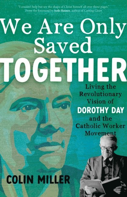 Colin Miller - We Are Only Saved Together, E-bok
