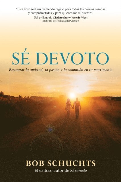Bob Schuchts - Sé devoto, E-bok