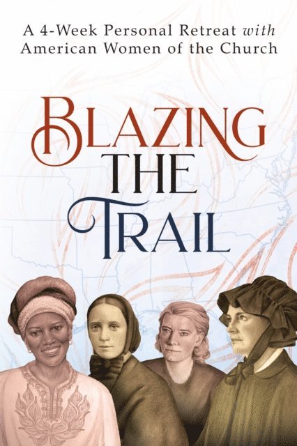 Vinita Hampton Wright - Blazing the Trail, E-bok