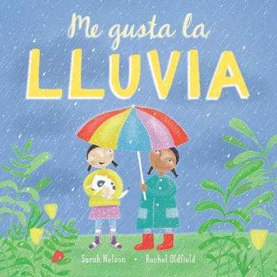 Sarah Nelson - Me Gusta La Lluvia, Inbunden. Tillgänglighet: Lägg i varukorg