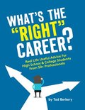 What's the 'Right' Career?